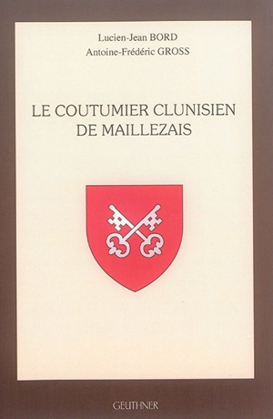 Le coutumier clunisien de Maillezais