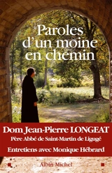 Paroles d'un moine en chemin - Jean-Pierre Longeat