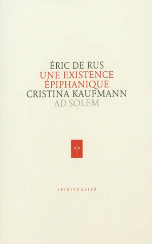 Une existence épiphanique : Cristina Kaufmann (1939-2006) - Eric de Rus