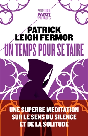 Un temps pour se taire - Patrick Leigh Fermor