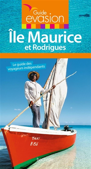 Ile Maurice et Rodrigues - Annie Crouzet