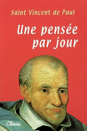 Une pensée par jour - Vincent de Paul