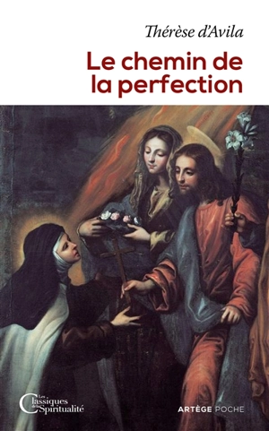 Le chemin de la perfection - Thérèse d'Avila