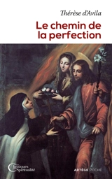 Le chemin de la perfection - Thérèse d'Avila