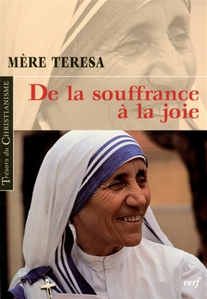 De la souffrance à la joie - Teresa