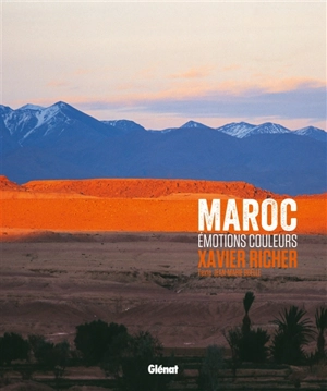 Maroc émotions couleurs - Jean-Marie Boëlle