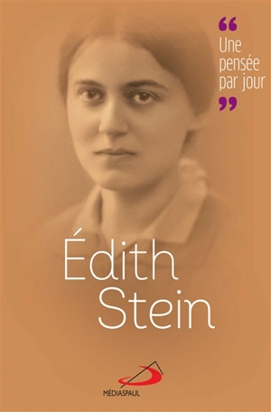 Edith Stein : une pensée par jour - Edith Stein