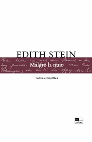 Malgré la nuit - Edith Stein