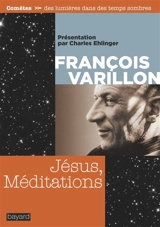 Jésus, méditations - François Varillon