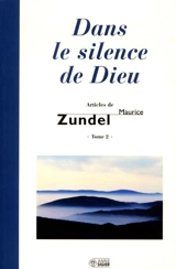 Dans le silence de Dieu - Maurice Zundel