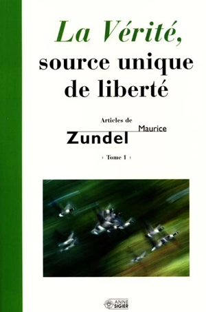 La Vérité, source unique de liberté - Maurice Zundel