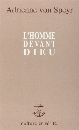 L'Homme devant Dieu - Adrienne von Speyr