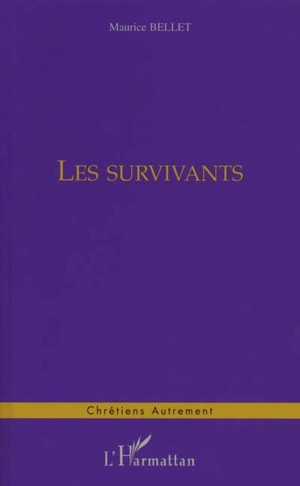 Les survivants - Maurice Bellet