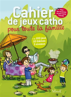 Cahier de jeux catho pour toute la famille - Camille Pierre