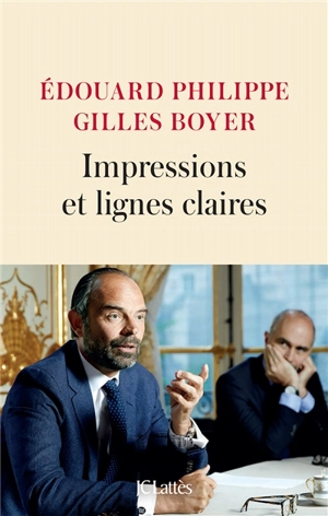 Impressions et lignes claires - Edouard Philippe