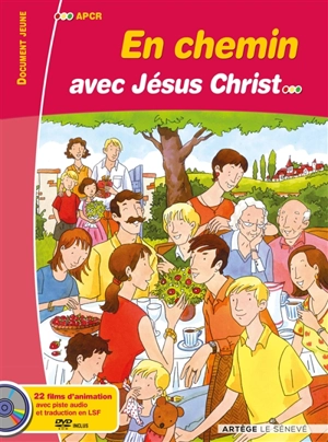 En chemin avec Jésus-Christ : livre du jeune - Association pour la catéchèse en rural (France)