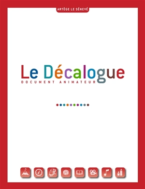 Le Décalogue : document animateur