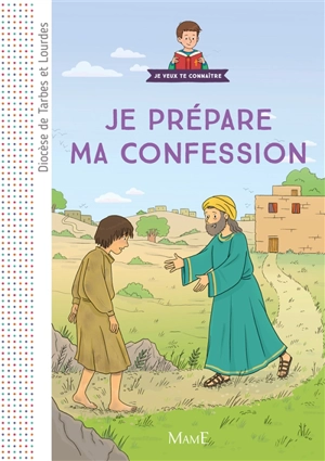Je prépare ma confession - Eglise catholique. Diocèse (Tarbes / Lourdes, Hautes-Pyrénées)