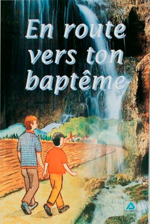 En route vers ton baptême