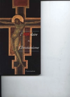 L'ABCdaire du christianisme - Pierre Chavot