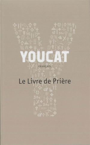Youcat : le livre de prière