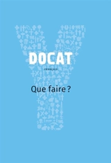 Youcat, Docat : que faire ?