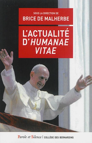 L'actualité d'Humanae vitae