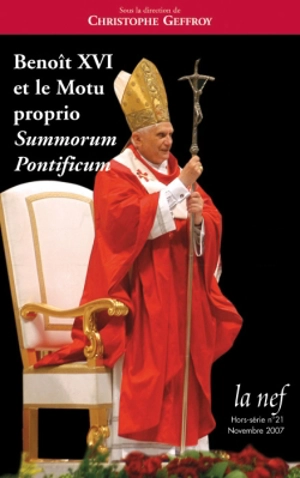 Benoît XVI et le Motu proprio : summorum pontificum