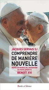 Comprendre de manière nouvelle : notes en marge de l'interview du pape émérite Benoît XVI - Benoît 16