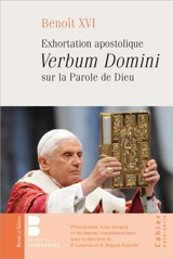 Verbum Domini : exhortation apostolique sur la parole de Dieu - Benoît 16