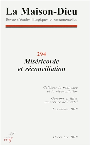 Maison Dieu (La), n° 294. Miséricorde et réconciliation