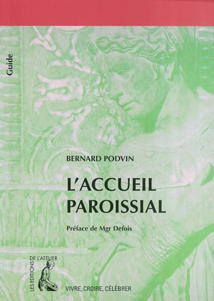 L'accueil paroissial - Bernard Podvin