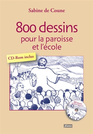 800 dessins pour la paroisse et l'école - Sabine de Coune