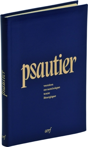 Psautier : version oecuménique, texte liturgique