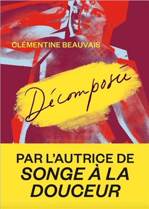 Décomposée - Clémentine Beauvais