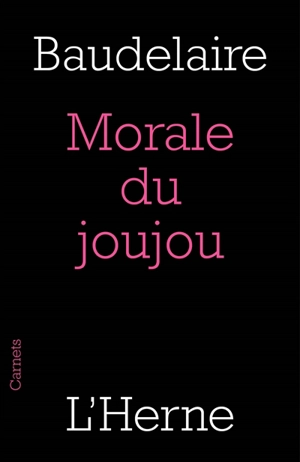 Morale du joujou - Charles Baudelaire