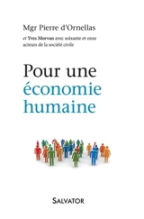 Pour une économie humaine - Pierre d' Ornellas