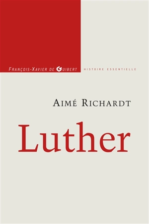 Luther - Aimé Richardt