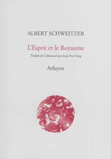 L'esprit et le royaume - Albert Schweitzer