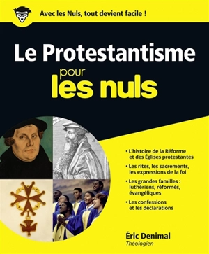 Le protestantisme pour les nuls - Eric Denimal