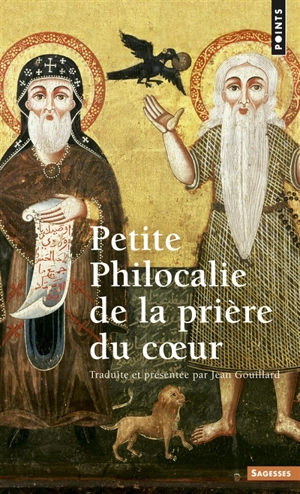 Petite philocalie de la prière du coeur