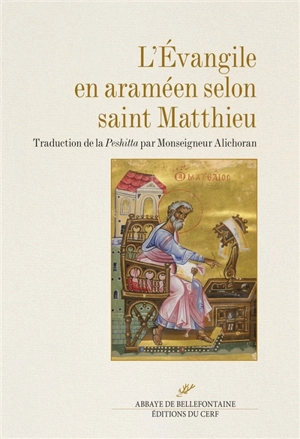 L'Evangile en araméen selon saint Matthieu