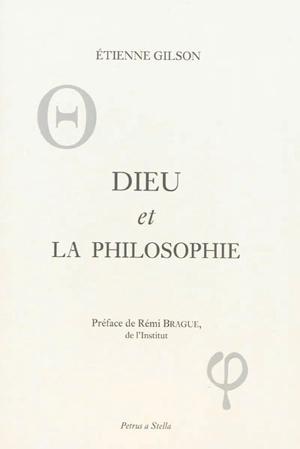 Dieu et la philosophie - Etienne Gilson