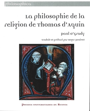 La philosophie de la religion de Thomas d'Aquin - Paul O'Grady