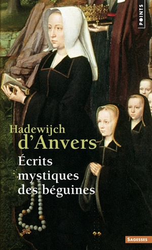 Ecrits mystiques des béguines - Hadewijch