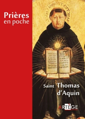 Prières en poche de saint Thomas d'Aquin - Thomas d'Aquin