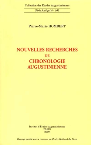 Nouvelles recherches de chronologie augustinienne - Pierre-Marie Hombert