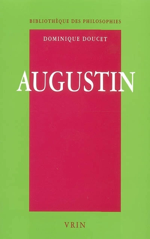 Augustin, l'expérience du Verbe - Dominique Doucet