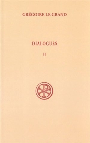 Dialogues. Vol. 2. Livres I-III - Grégoire 1