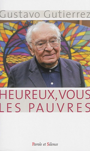 Heureux, vous les pauvres - Gustavo Gutiérrez